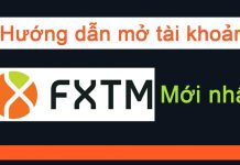 Hướng Dẫn Mở Tài Khoản Nạp Rút Tiền Sàn ForexTime (FXTM)